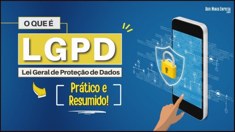 O QUE É LGPD? (Lei Geral de Proteção de Dados) | Resumo e 06 Dicas Práticas para se Adaptar)